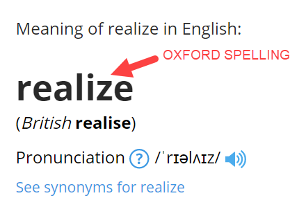 A screenshot showing the Oxford spelling of realize alongside the British spelling
