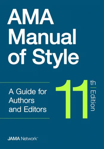 The 11th edition of the AMA Manual of Style.