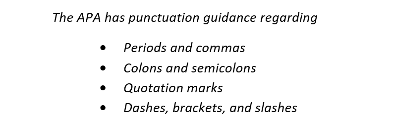 An example of a list introduced without a colon at the end of a partial sentence, as per APA guidelines.